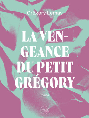cover image of La vengeance du petit Grégory